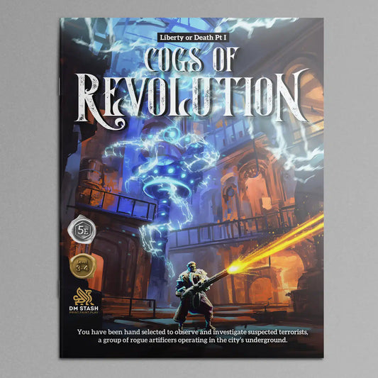 5E Campaign - Cogs of Revolution