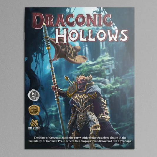 5E Campaign - Draconic Hollows
