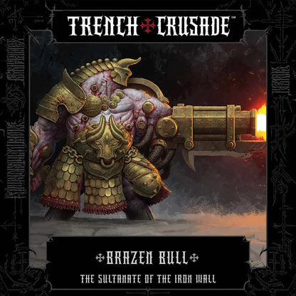 Sultanate of the Iron Wall - Brazen Bull