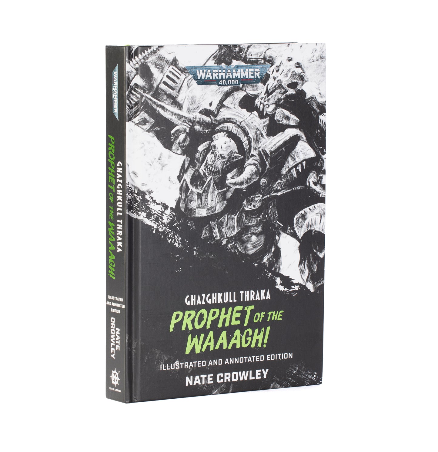 Black Library – Ghazghkull Thraka: Prophet of the Waaagh!