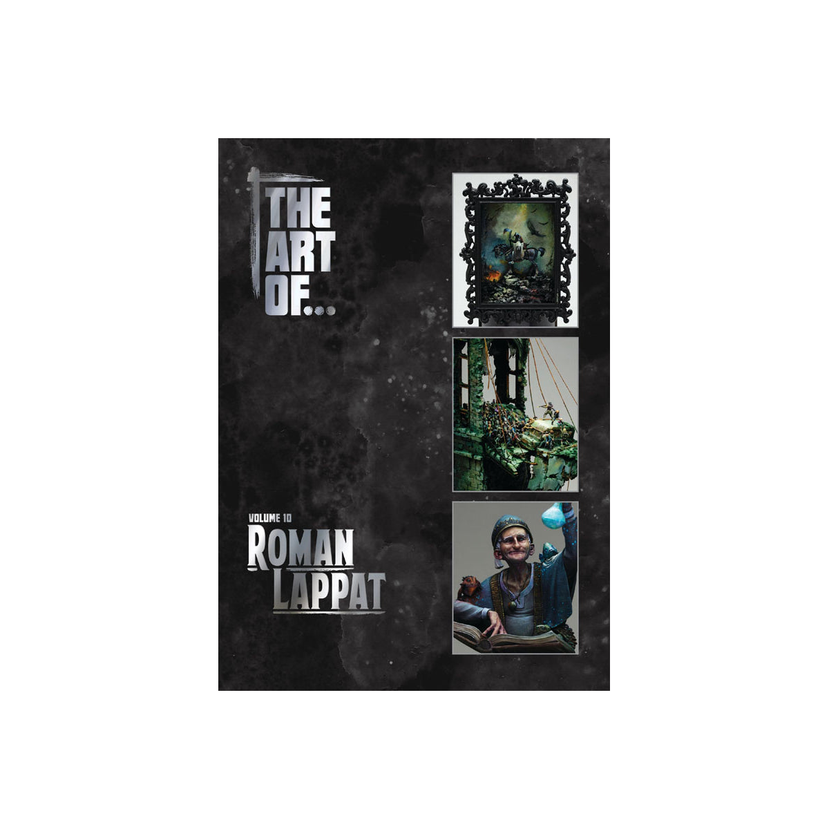 DIE KUNST VON … Band Zehn – Roman Lappat